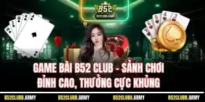 game bài b52 club